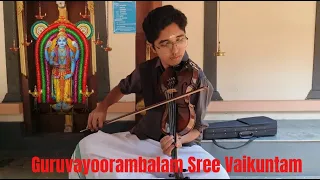 Guruvayoorambalam Sree Vaikuntam | HARISANKAR VARMA | Pushpanjali | VIOLIN COVER | P Jayachandran