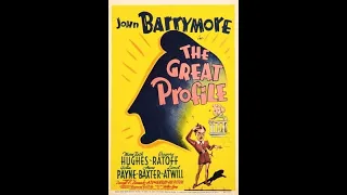 John Barrymore - The Great Profile 1940