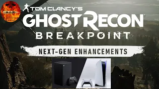 Ghost Recon Breakpoint - Next-Gen Enhancements PS5/XBOX