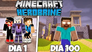 SOBREVIVI 100 DIAS COM O HEROBRINE NO MINECRAFT EM TRIO