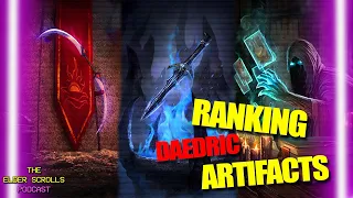 Ranking the Daedric Artifacts - Top 10 Daedric Artifacts | The Elder Scrolls Podcast #12