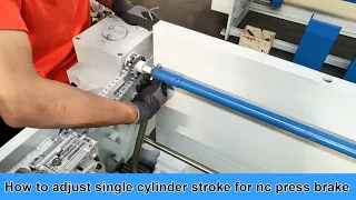 How to adjust the cylinder stroke for your nc press brake machine