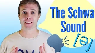 Learn the SCHWA SOUND /ə/ the Most Common Sound in English