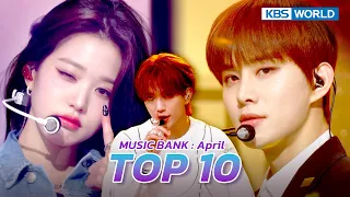 THE TOP #10 MOST VIEWED STAGES : 4월 인기차트✨APRIL 2023 | KBS WORLD TV