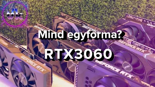 RTX3060-ok egymás ellen, de van különbség?