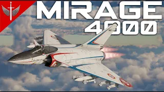 The Mirage 4000 Is A Magical Wonder Weapon