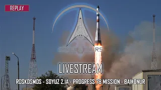 Roskosmos - Soyuz 2.1A - Progress 78 Mission - Baikonur - June 30, 2021