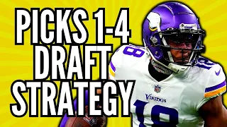 The ULTIMATE Early Round Draft Strategy (Picks 1-4)