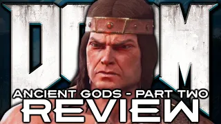 Doom Eternal: The Ancient Gods Part 2 - Full Review