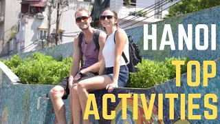 Top 5 Things To Do & Where to Stay | What to do in Hanoi Vietnam