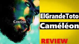 ElGrandeToto - Caméléon Album [Review/Reaction]