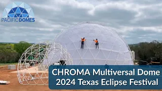 CHROMA Multiversal Dome at the 2024 Texas Eclipse Festival | Pacific Domes