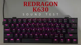 Sound test keyboard - REDRAGON K630 oetemu brown switch