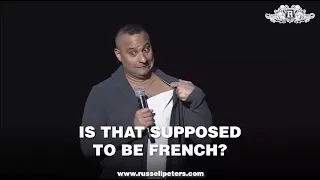 Is That Supposed To Be French? | Russell Peters