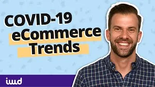 Ecommerce Trends in Covid-19 Pandemic | Coronavirus | IWD Agency