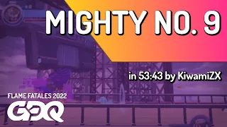 Mighty No. 9 by KiwamiZX in 53:43 - Flame Fatales 2022