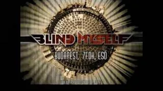 Blind Myself: Megszentségteleníthetetlenségeskedéseitekért
