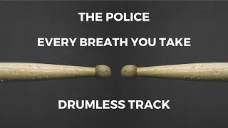 The Police - Every Breath You Take (drumless)