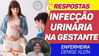 Infecção Urinária na Gestante