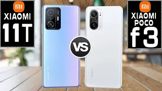 Xiaomi 11t VS Xiaomi Poco F3