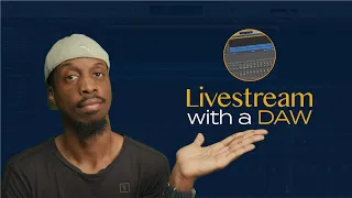 Livestream mixing with a DAW