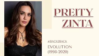 #Back2Back | Preity Zinta Movie Evolution (1998-2020)
