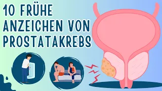 10 Frühe Anzeichen von Prostatakrebs, die du niemals ignorieren solltest