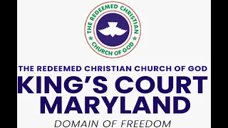 RCCG KINGS COURT MARYLAND Live Stream