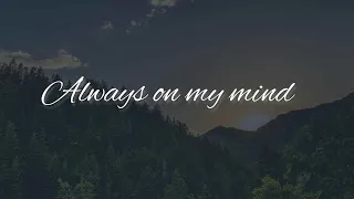 Always on my Mind with lyrics Cover by Anja