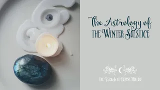 The Astrology of the Winter Solstice