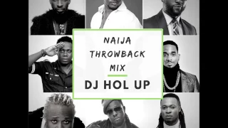(2000's Old School Classics) Naija Throwback Mix Feat Timaya Duncan Mighty Flavour Dbanj Wizkid