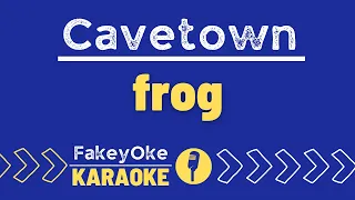Cavetown - frog [Karaoke]