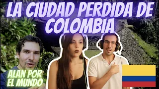 REACCIONANDO A: LA CIUDAD PERDIDA DE COLOMBIA! 🇨🇴 UNA EXPERIENCIA UNICA! 👏♥️