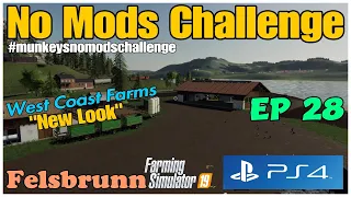 *Felsbrunn / No Mods Challenge / Ep 28 / FS19 / PS4 / RustyMoney Gaming