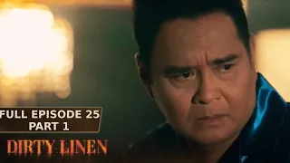 Dirty Linen Full Episode 25 - Part 1/2 | English Subbed