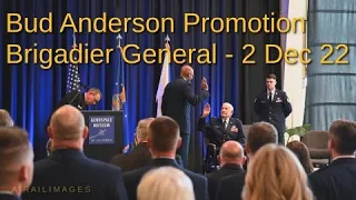 Bud Anderson Brigadier General Promotion Dec, 2, 2022