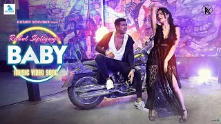 BABY - OFFICIAL MUSIC VIDEO SONG || RAHUL SIPLIGUNJ FT. SANJNA SINGH || BLUERABBIT ENTERTAINMENT