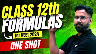 All Class 12th Formulas in One Shot | NEET 2024 | Anupam Upadhyay