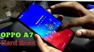 OPPO A7 Hard Reset Done