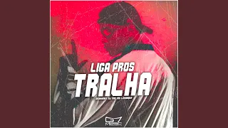 Liga Pros Tralha