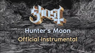 Ghost - Hunter's Moon (Official Instrumental)