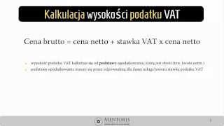 2.  VAT należny, VAT naliczony a kalkulacja podatku VAT