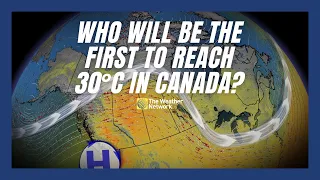 Race To Grab Canada's First 30°C This Year Heats Up: Who Will Win?