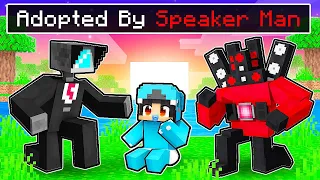 Adopted by SPEAKERMAN in Minecraft!