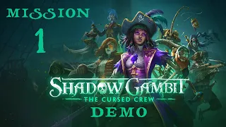 Shadow Gambit: The Cursed Crew: Demo Walkthrough - Mission 1 [Hard Difficulty] (No Commentary)