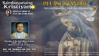 LIVE NOW | Holy Mass at Diocesan Shrine for Thursday, May 13, 2021 (6:00pm)