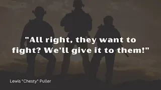 Famous Chesty Puller Quotes: A Legend's Words That Set Him Apart