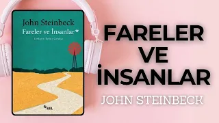 FARELER VE İNSANLAR SESLİ KİTAP ÖZETİ -  Sesli Kitap Özeti #kitapözeti #johnsteinbeck #seslikitap