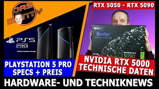 Nvidia RTX 5000 Technische Daten | Playstation 5 Pro Specs + Preis | Ryzen 7000X3D noch günstiger