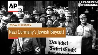 Nazi Germany Stages Jewish Boycott - 1933 | Today In History | 1 June 18